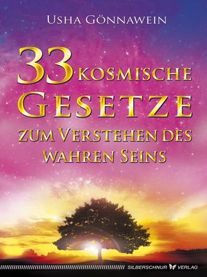 cover image of 33 kosmische Gesetze zum Verstehen des wahren Seins